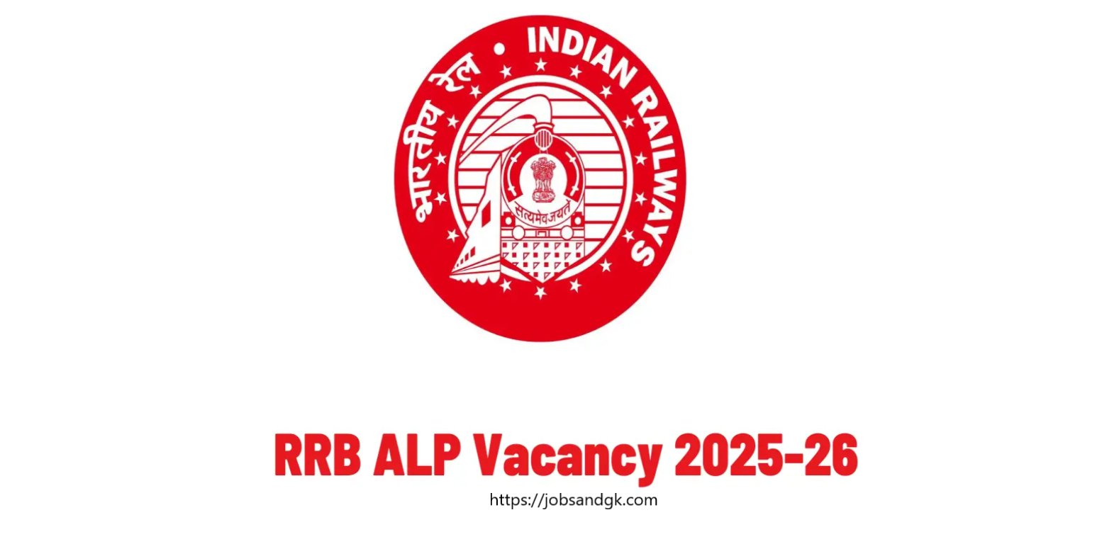RRB ALP Recruitment 2025: 9970 पदों पर आवेदन फॉर्म जारी
